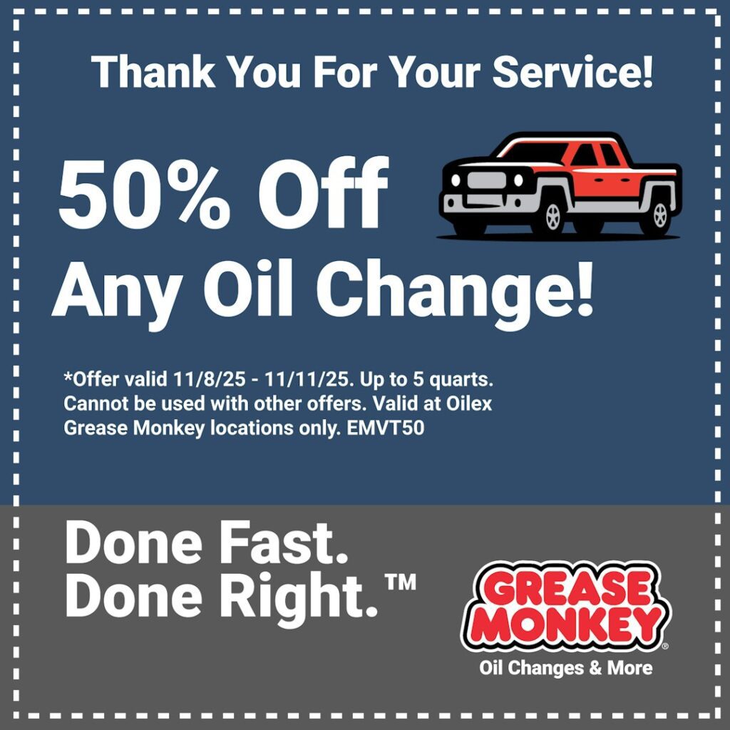 Veterans Day 50% Oil Change Discount