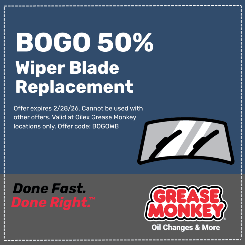 Grease Monkey Coupon BOGO 50% Off Wiper Blade Replacement